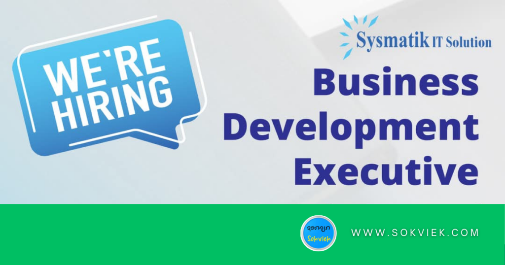 Sysmatik IT Solution Are Hiring Business Development Executive